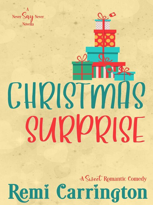 Title details for Christmas Surprise by Remi Carrington - Available